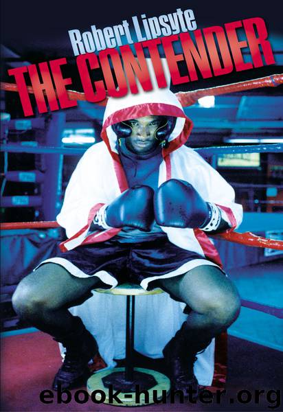 The Contender by Robert Lipsyte