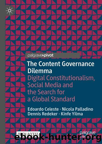 The Content Governance Dilemma by Edoardo Celeste & Nicola Palladino & Dennis Redeker & Kinfe Yilma