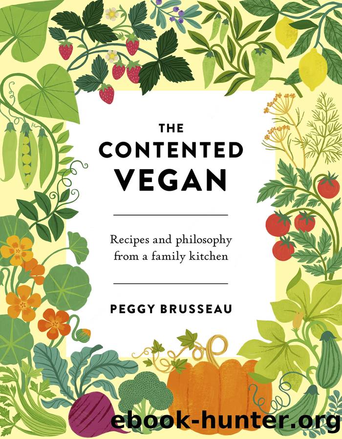 The Contented Vegan by Peggy Brusseau