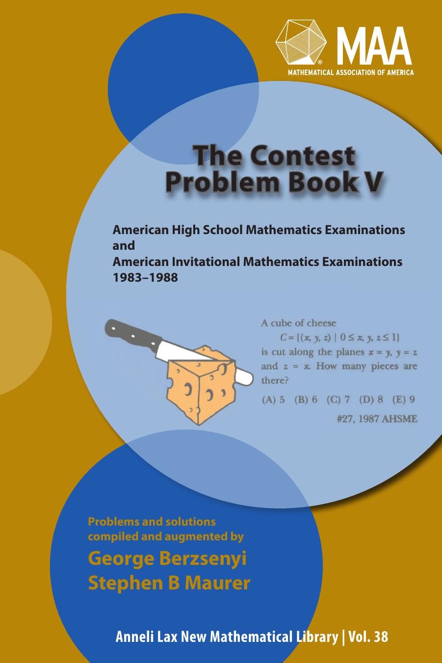 The Contest Problem Book V by George Berzsenyi and Stephen B Maurer