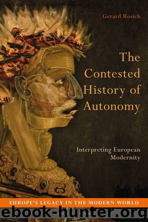 The Contested History of Autonomy by Gerard Rosich