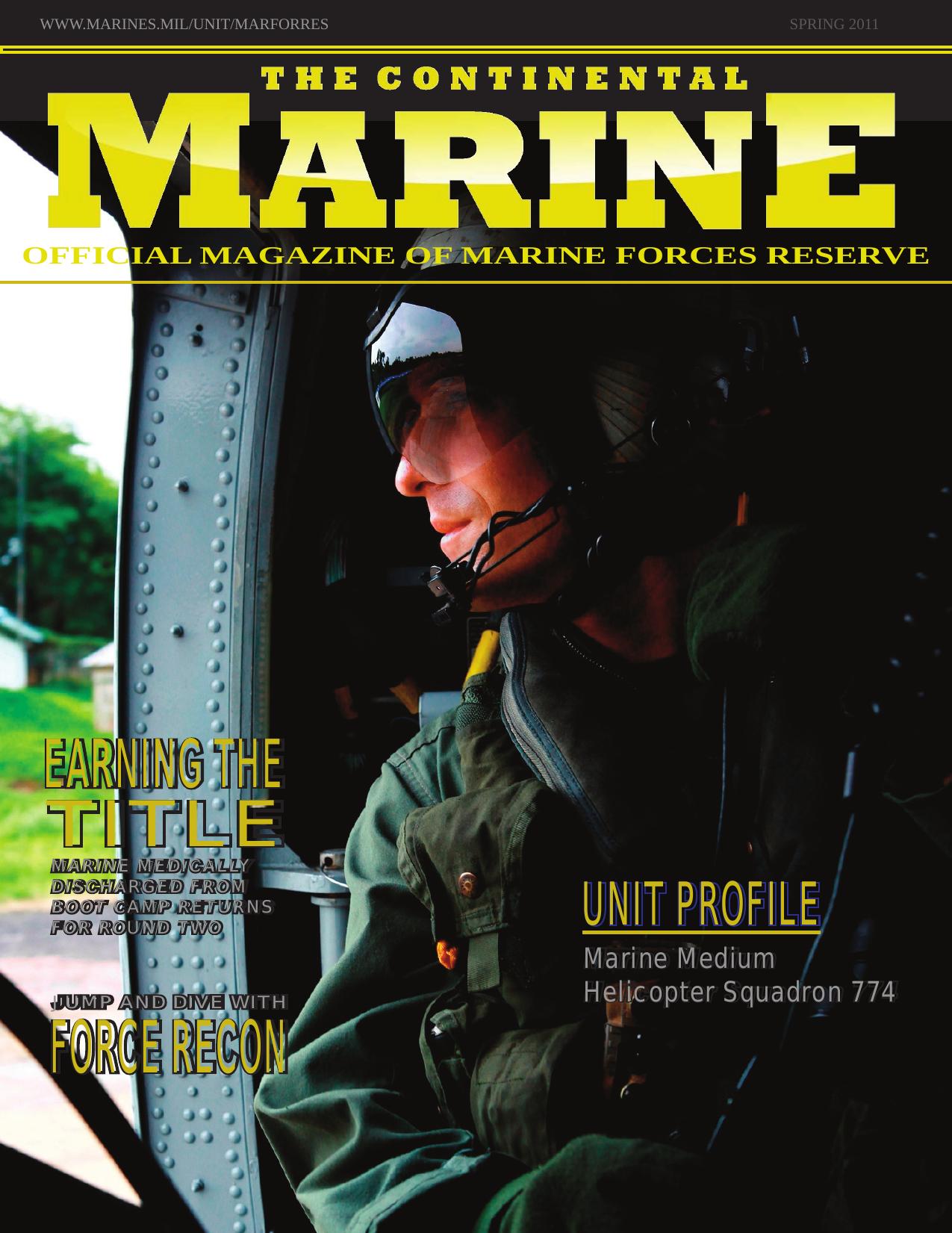 The Continential Marine Official Magazine of Marine Forces Reserve by Nana Dannsaapia; Fenton Reese
