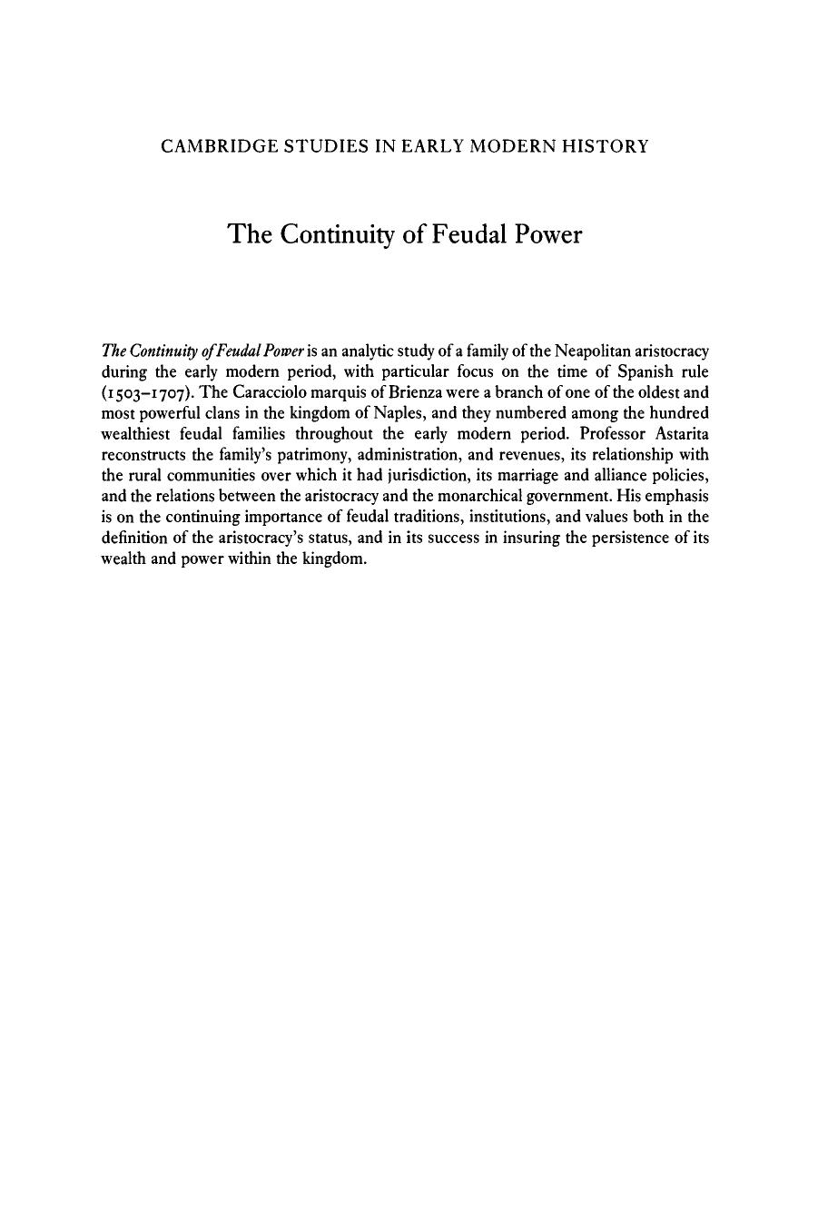The Continuity of Feudal Power: The Caracciolo Di Brienza in Spanish Naples by Tommaso Astarita