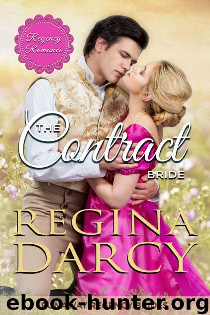 The Contract Bride (Runaway Regency Brides Book 6) by Darcy Regina