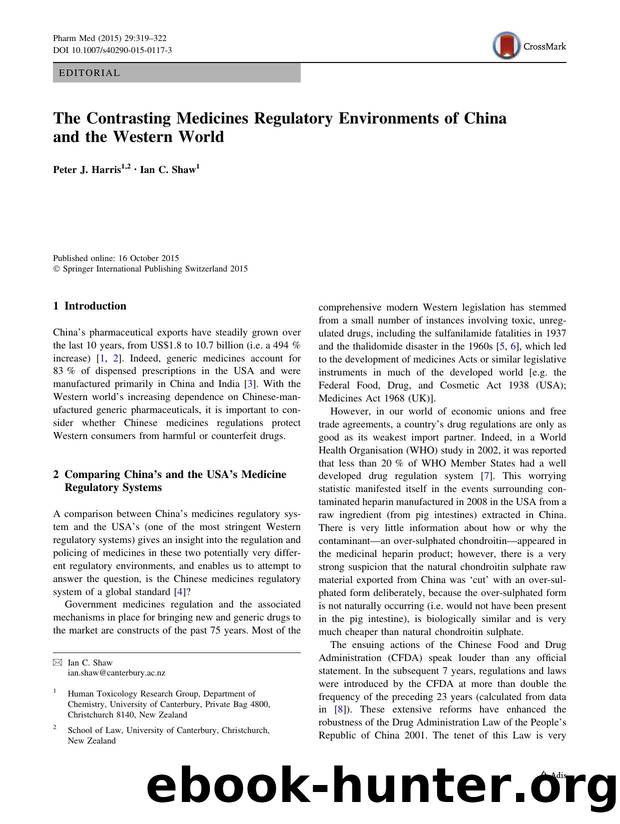 The Contrasting Medicines Regulatory Environments of China and the Western World by Peter J. Harris & Ian C. Shaw