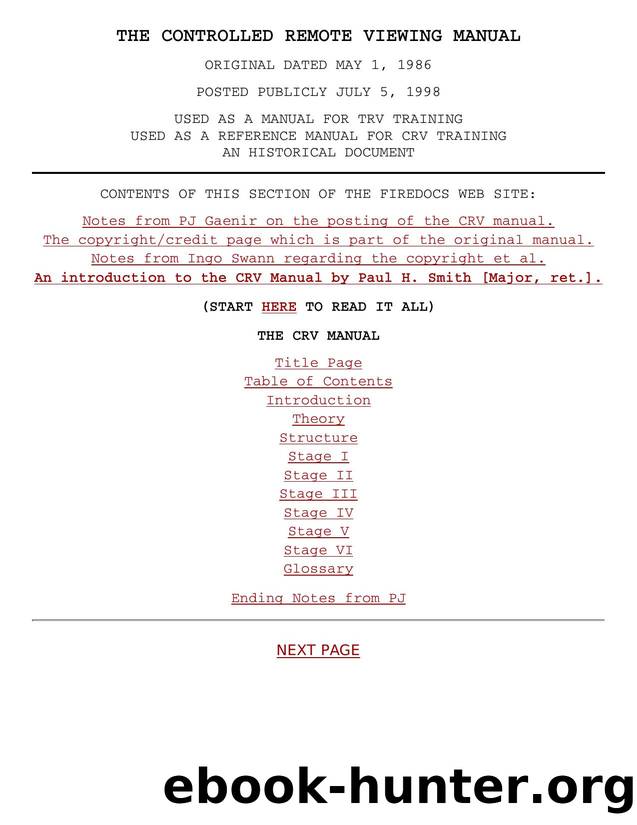 The Controlled Remote Viewing Manual by Paul H. Smith