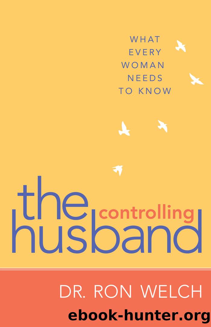 The Controlling Husband by Dr. Ron Welch