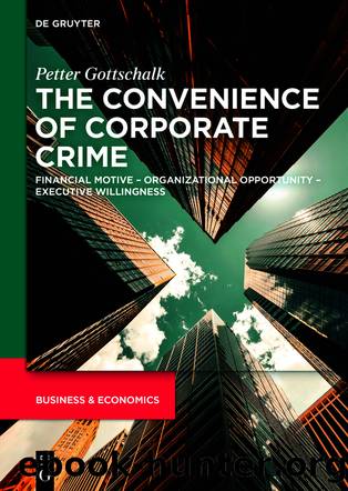 The Convenience of Corporate Crime by Petter Gottschalk