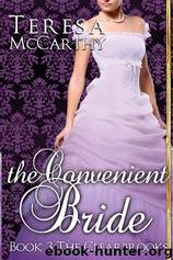 The Convenient Bride by Teresa McCarthy