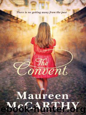 The Convent by Maureen McCarthy