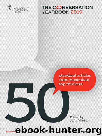 The Conversation Yearbook 2019 by John Watson