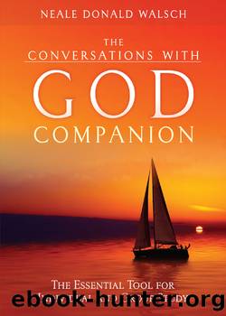 The Conversations with God Companion by Neale Donald Walsch