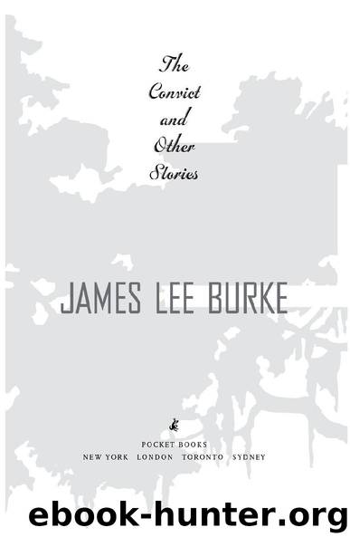 The Convict and Other Stories by James Lee Burke