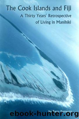 The Cook Islands and Fiji by Barry Pomeroy