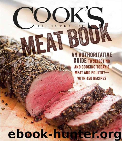 The Cookâs Illustrated Meat Book by The Editors at Cook's Illustrated