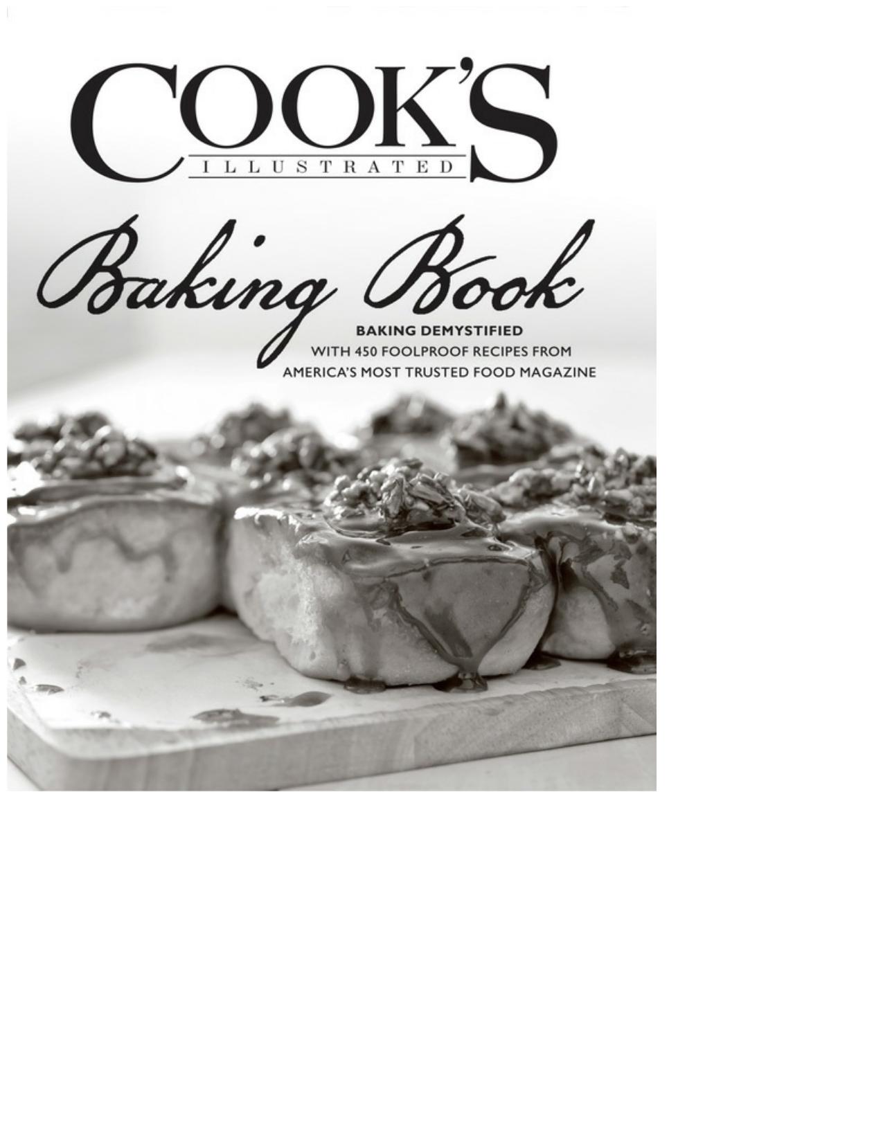 The Cooks Illustrated Baking Book by Unknown