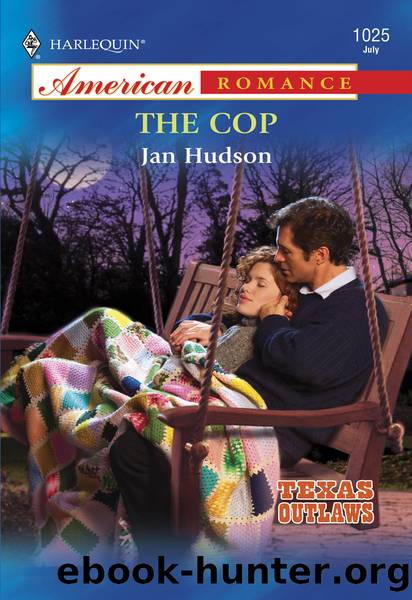 The Cop by Jan Hudson