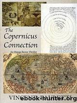 The Copernicus Connection by Vincent Pauletti