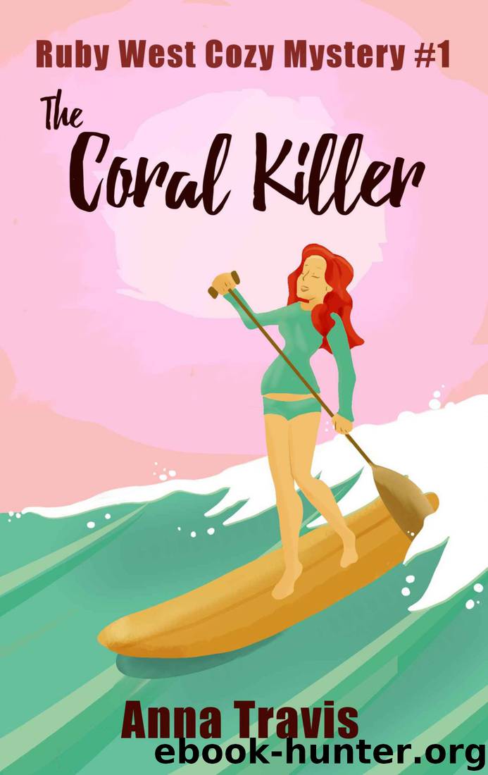 The Coral Killer by Anna Travis
