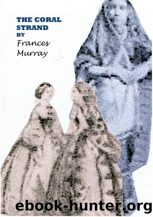 The Coral Strand by Frances Murray