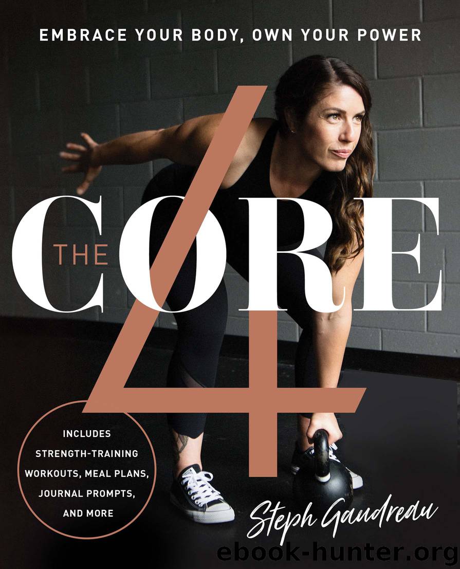 The Core 4 by Stephanie Gaudreau