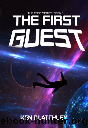 The Core: The First Guest by Blatchley Ken
