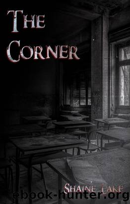 The Corner by Shaine Lake
