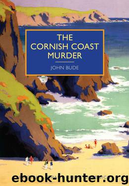 The Cornish Coast Murder by John Bude