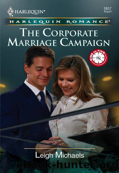 The Corporate Marriage Campaign by Leigh Michaels