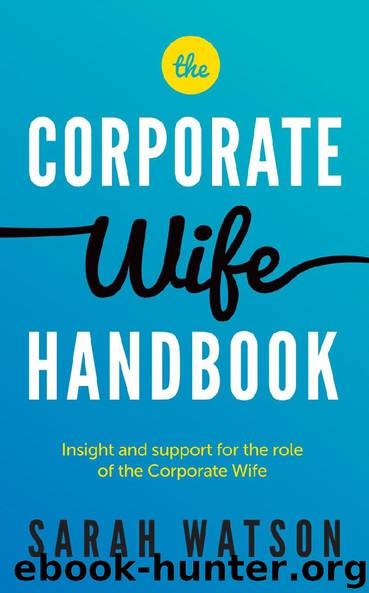 The Corporate Wife Handbook by Sarah Watson