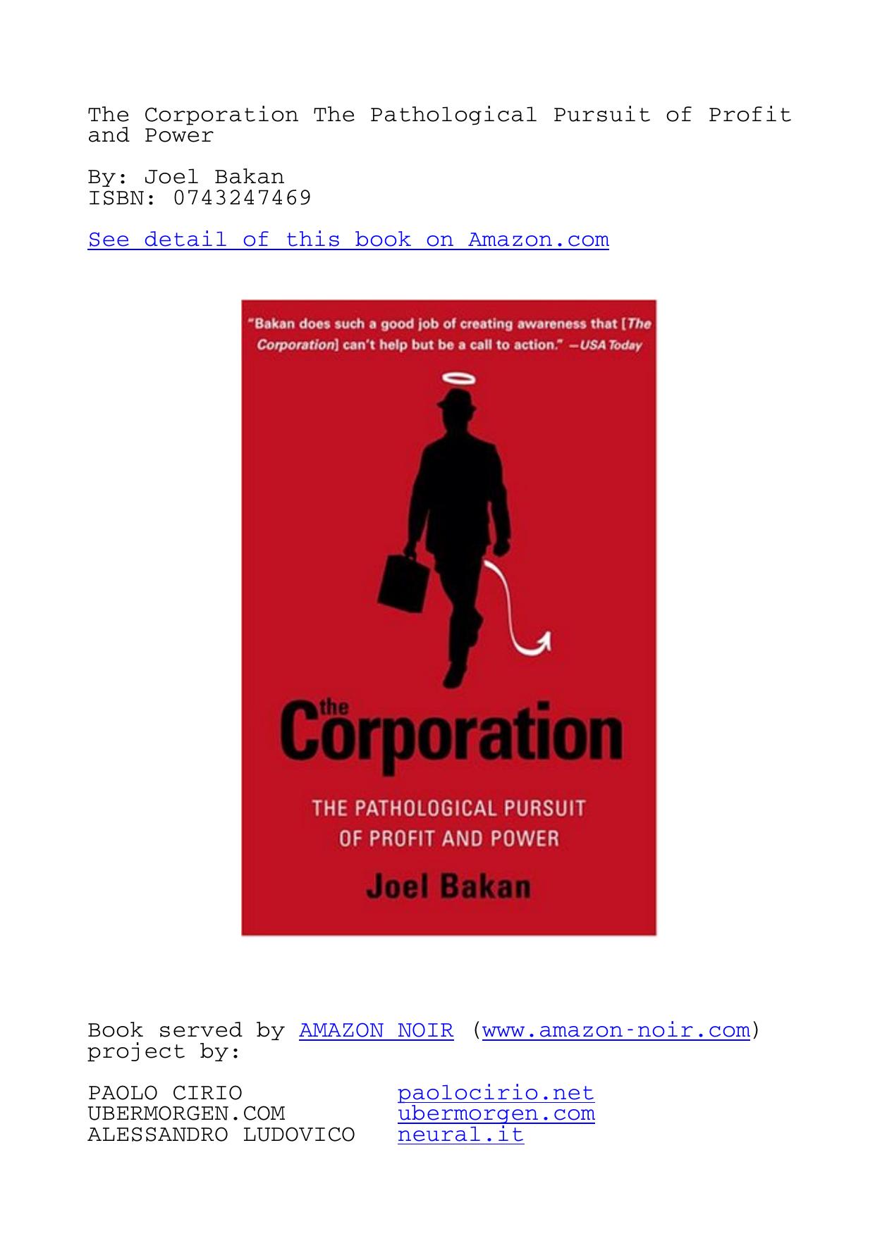 The Corporation [The Pathological Pursuit Of Profit And Power] by Unknown