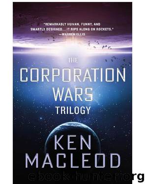 The Corporation Wars by Ken MacLeod