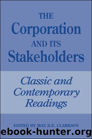 The Corporation and Its Stakeholders by Clarkson Max.;