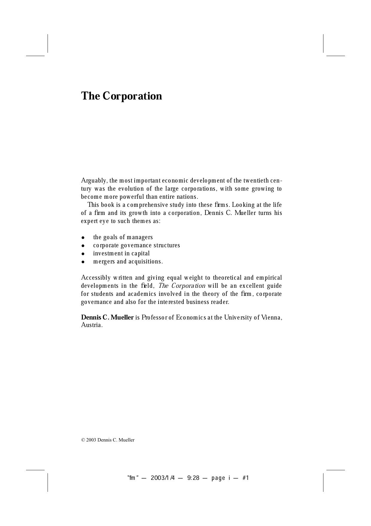 The Corporation: Growth, Diversification and Mergers (Routledge Studies in Business Organizations and Networks) by Dennis C. Mueller