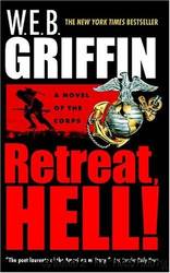 The Corps 10 - Retreat, Hell! by W. E. B. Griffin