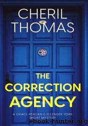The Correction Agency by Cheril Thomas