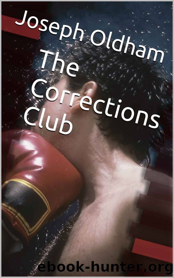 The Corrections Club by Joseph Oldham