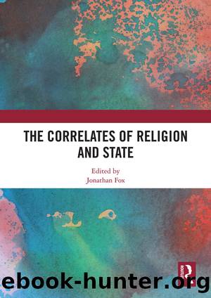 The Correlates of Religion and State by Jonathan Fox