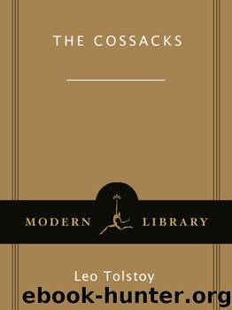 The Cossacks by Leo Tolstoy