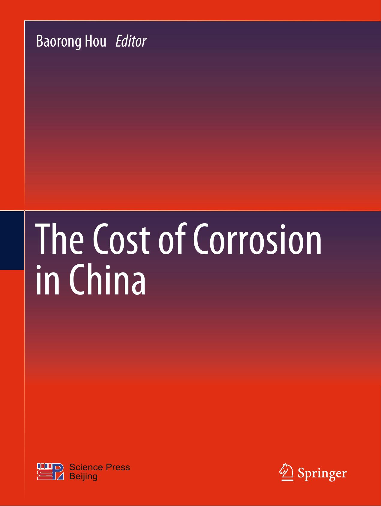 The Cost of Corrosion in China by Baorong Hou