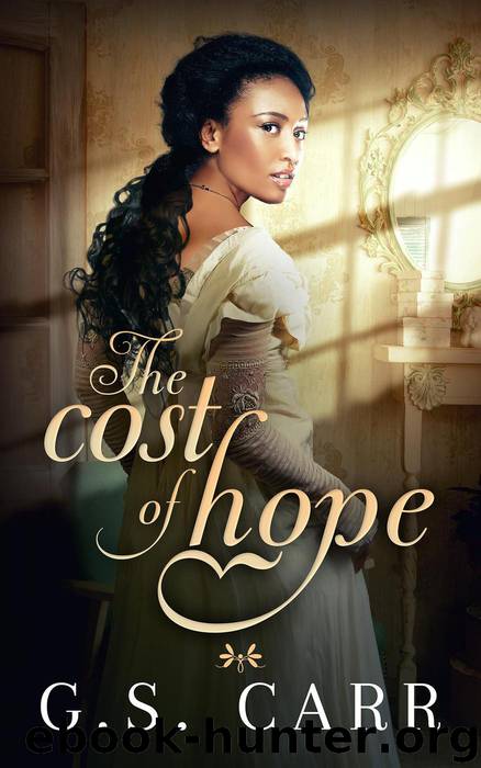 The Cost of Hope by G.S. Carr