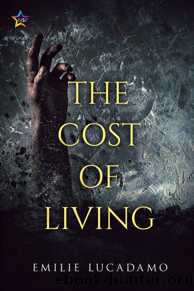 The Cost of Living by Emilie Lucadamo