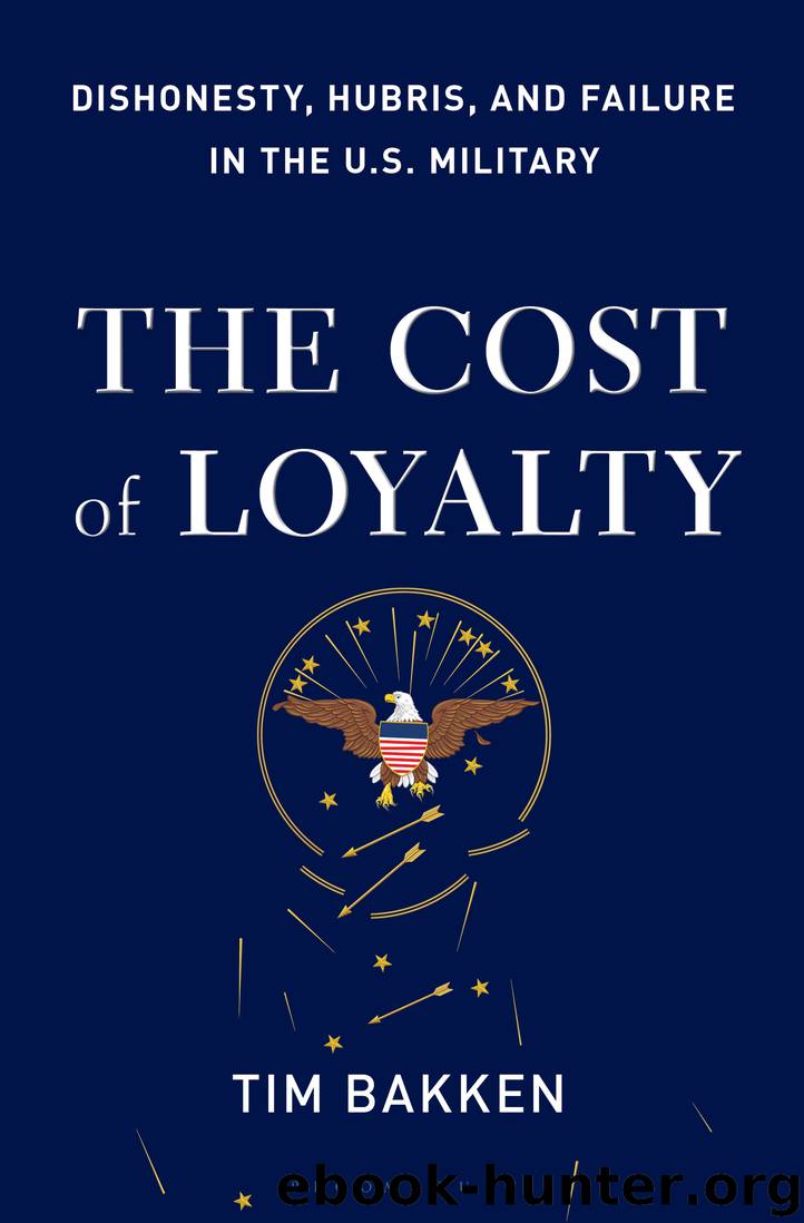 The Cost of Loyalty by Tim Bakken