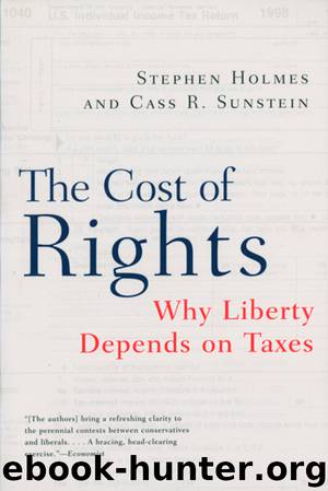 The Cost of Rights by Stephen Holmes