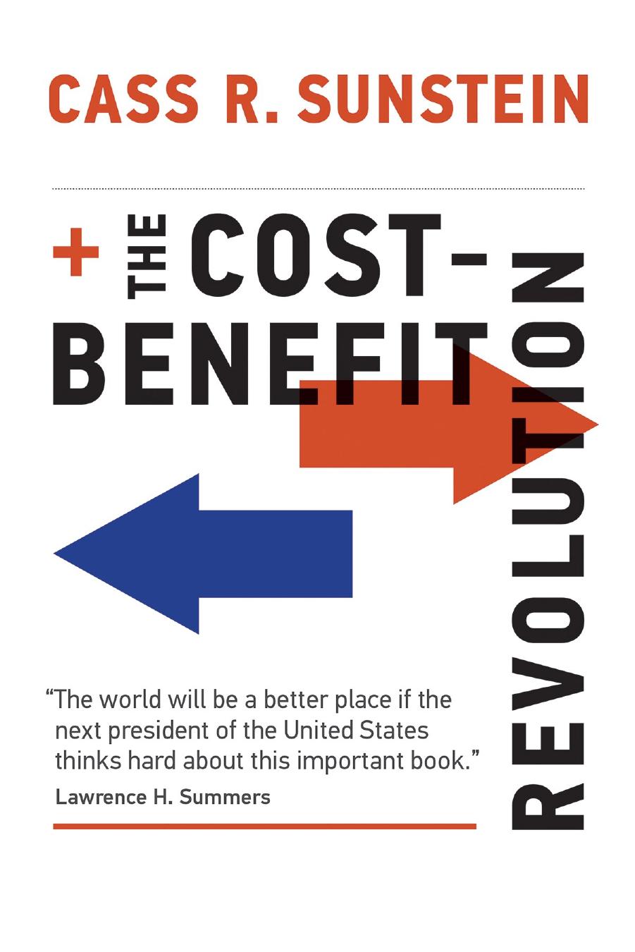 The Cost-Benefit Revolution by Cass R. Sunstein