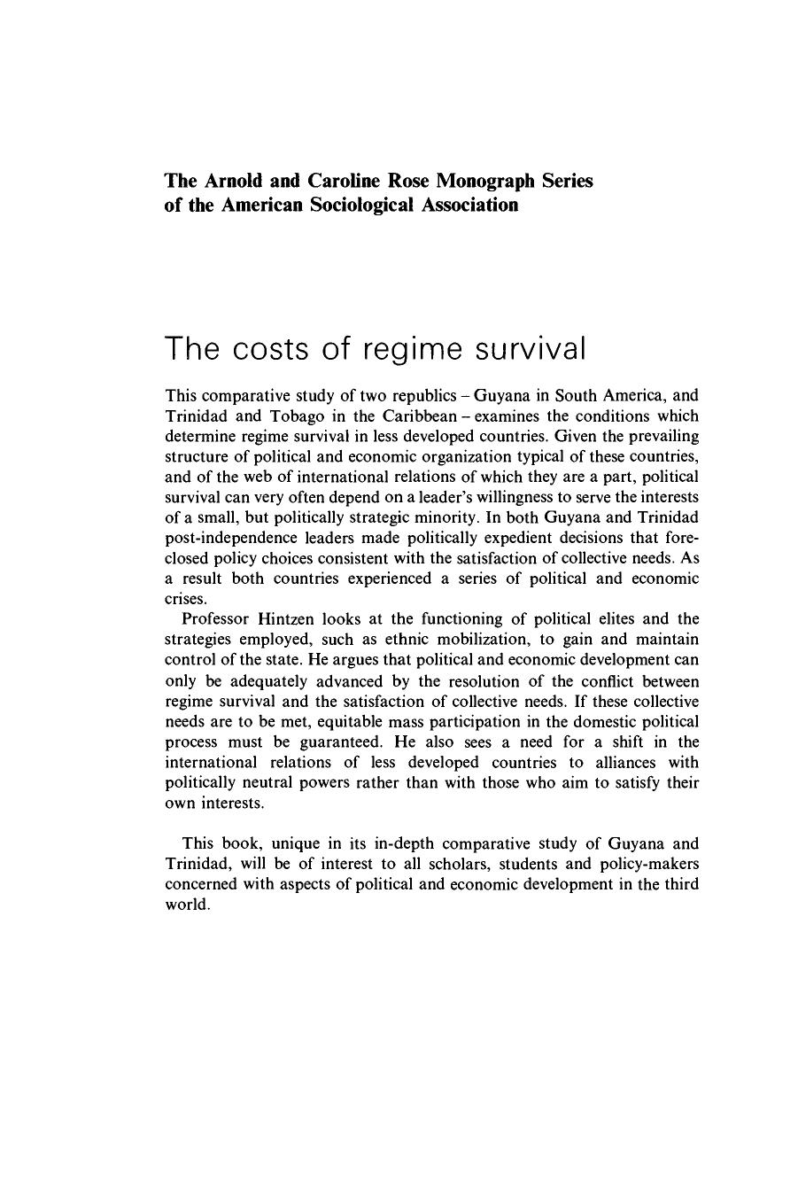 The Costs of Regime Survival: Racial Mobilization, Elite Domination and Control of the State in Guyana and Trinidad (American Sociological Association Rose Monographs) by Percy C. Hintzen