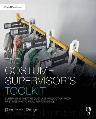 The Costume Supervisor’s Toolkit by Rebecca Pride