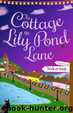 The Cottage on Lily Pond Lane-Part Four: Trick or treat by Emily Harvale