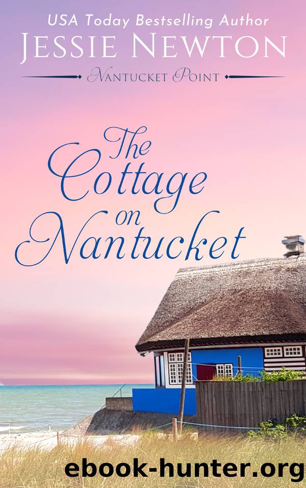 The Cottage on Nantucket by Jessie Newton