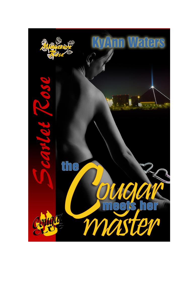 The Cougar Meets Her Master (Wild Rose) by Waters Kyann